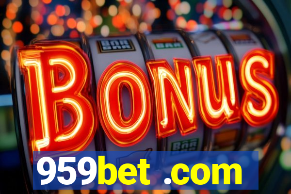 959bet .com